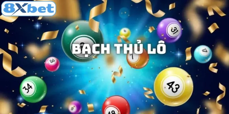 Phương pháp lô đề bạch thủ - bắt cầu bạc nhớ